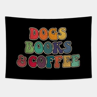 Dogs Books and Coffee Tapestry