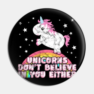 Cute Chubby Unicorn Funny Saying Gift Believer Pin