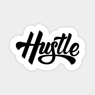 Hustle Typography Magnet