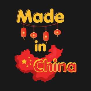 Made In China T-Shirt