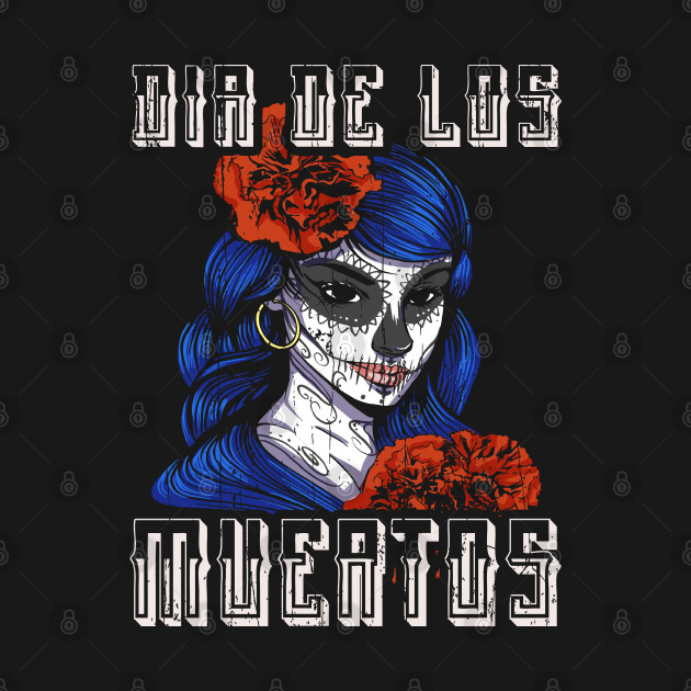 Disover La Catrina Muertos Day Sugar Skull Mexican Lottery - Muertos - T-Shirt