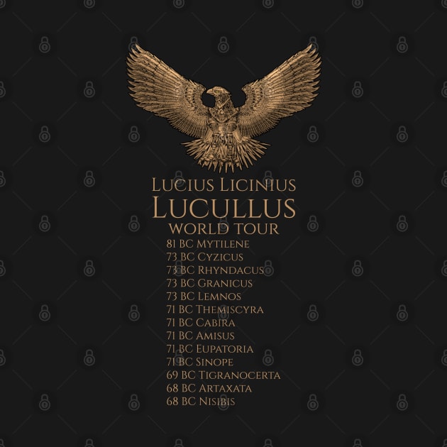 Steampunk Ancient Roman History - Lucius Licinius Lucullus World Tour by Styr Designs