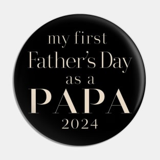 First Time Papa Est 2024 Pin