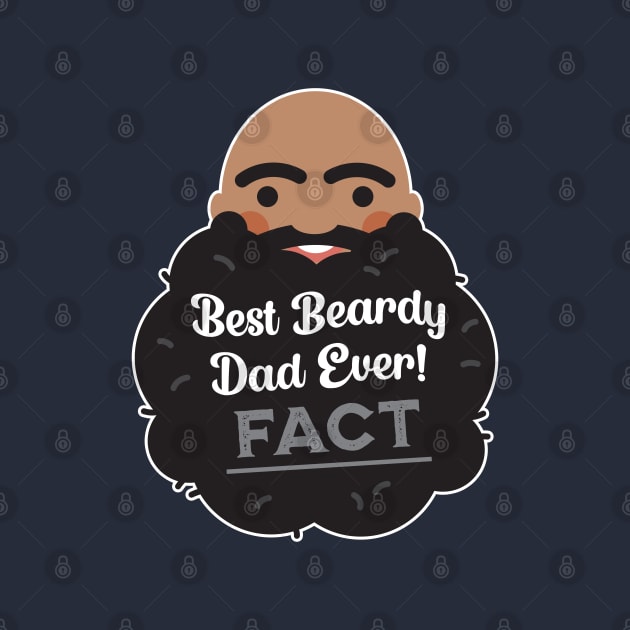 Best (Black) Beardy Dad Ever -FACT!- by VicEllisArt