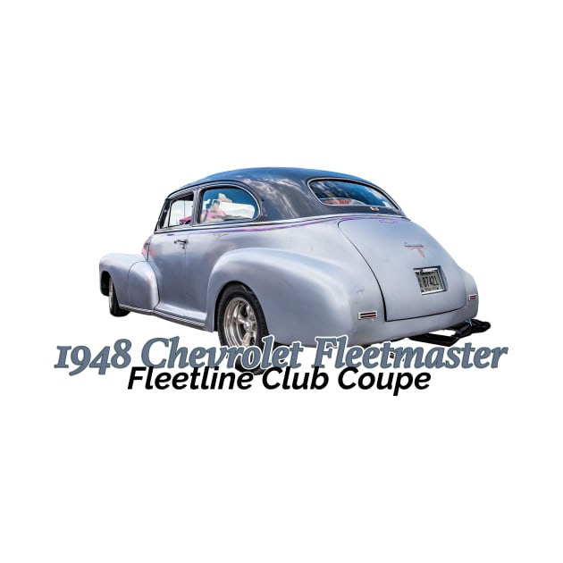 1948 Chevrolet Fleetmaster Fleetline Club Coupe by Gestalt Imagery