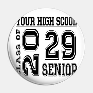 High School Senior 2029 Class of 2029 Graduate College Pin