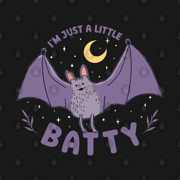 I'm Just A Little Batty Funny Bat Pun by Fitastic