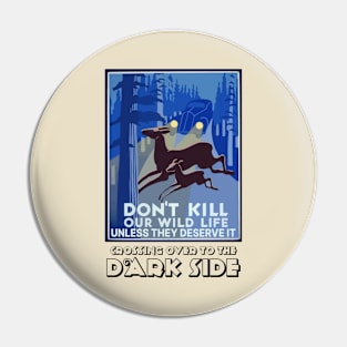 Wildlife Guardian: Dark Side Deer Alert Pin