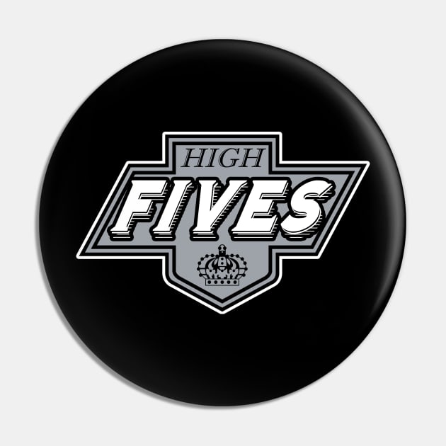 High Fives Kings Pin by HighFivesPunkRockPodcast