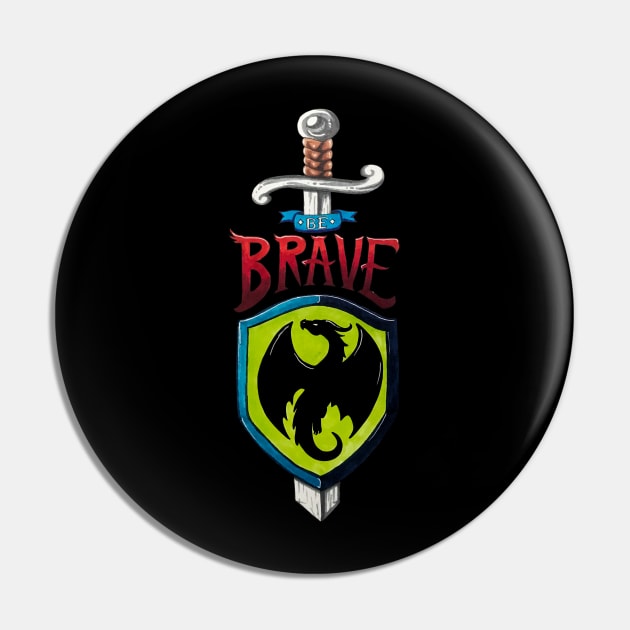 Be Brave Dragon Shield and Sword Pin by Lady Lilac