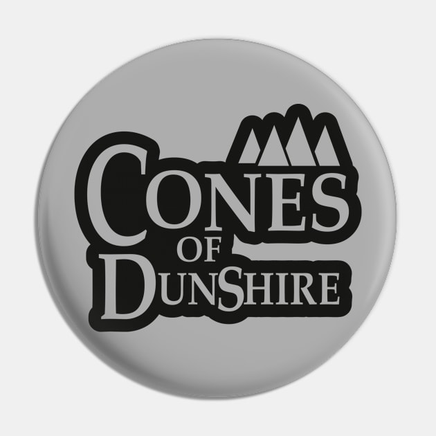 Cones of Dunshire Pin by coolab