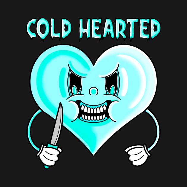 Cold hearted by Dementedspawn