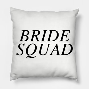 Bride Squad Pillow