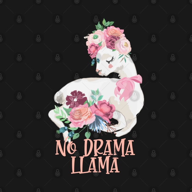 No Drama Llama - Llama With Flowers by Animal Specials