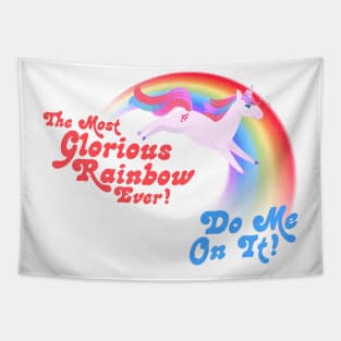 The Most Glorious Rainbow Ever --- DO ME ON IT! Tapestry