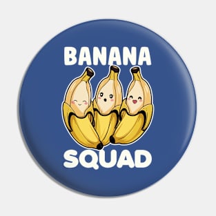 Banana squad - kawaii Pin