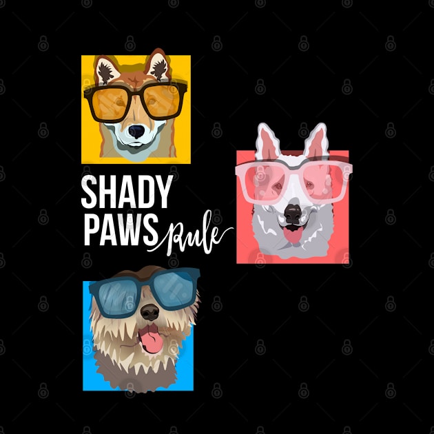 Shady Paws Rule Dog by RAWRTY ANIMALS