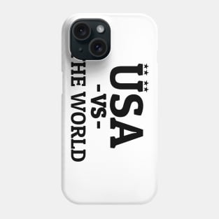 USA VS the world shirt, USA Women's World Champions 2019 Phone Case