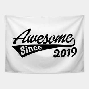 Awesome Since 2019 Tapestry