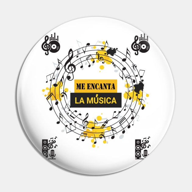 I Love Music In Spanish-Me Encanta La Musica Pin by goodpeoplellcdesign