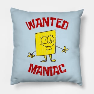 Wanted Maniac Disstresed Pillow