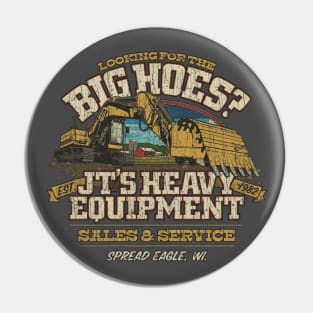 JT’s Heavy Equipment 1982 Pin