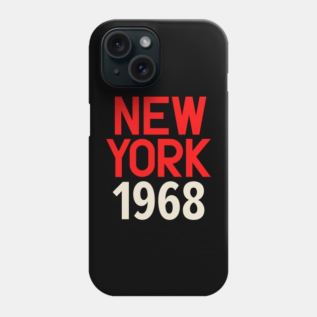 Iconic New York Birth Year Series: Timeless Typography - New York 1968 Phone Case by Boogosh