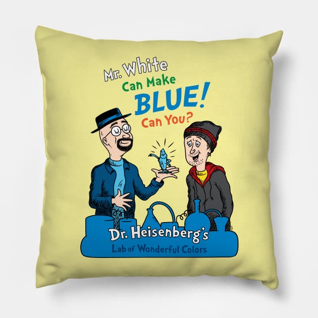 Mr. White Can Make Blue! Pillow by mikehandyart