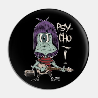 "Psycho!" Pin