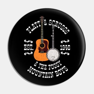 Flatt & Scruggs and the Foggy Mountain Boys Pin