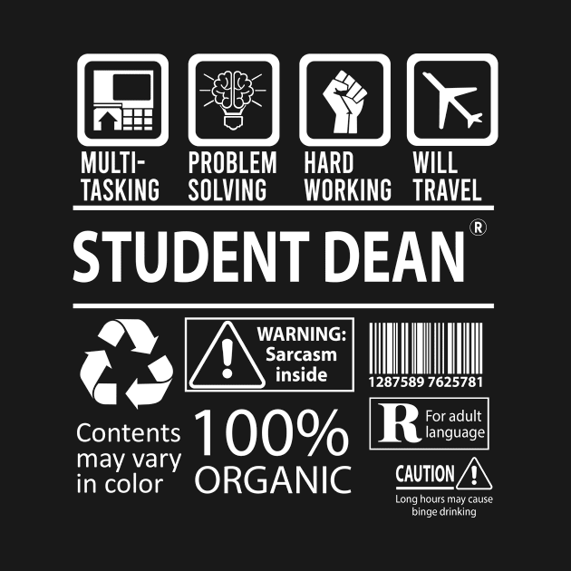 Student Dean T Shirt - MultiTasking Certified Job Gift Item Tee by Aquastal