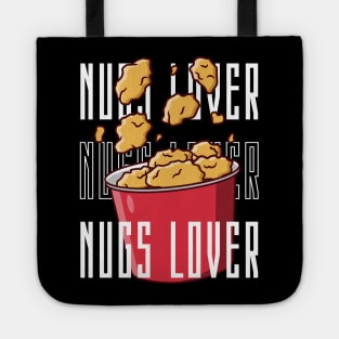 Nugget Lover Nugget Addict Design Tote