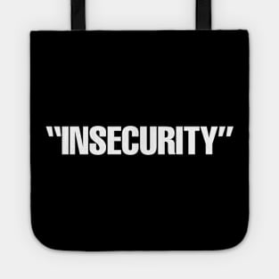 insecrurity Tote