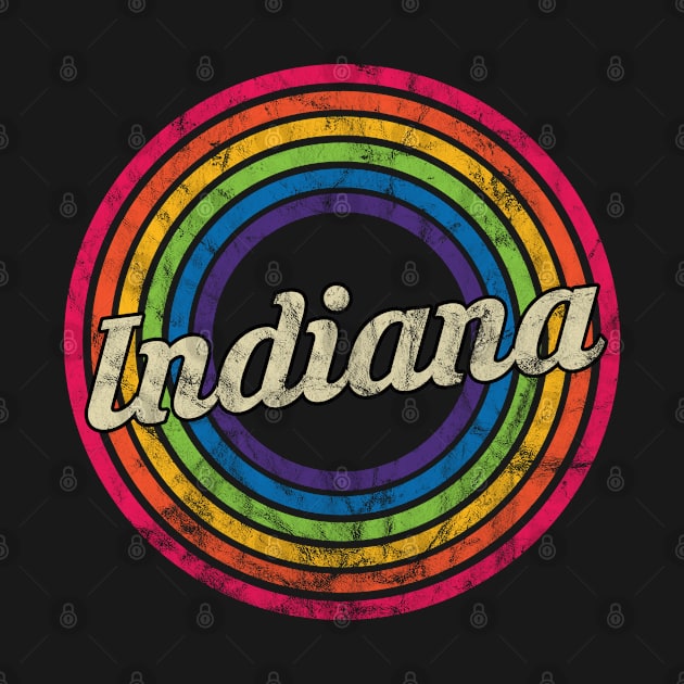 Indiana - Retro Rainbow Faded-Style by MaydenArt