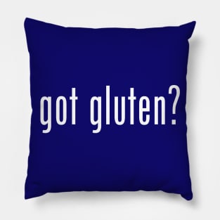 got gluten? Pillow