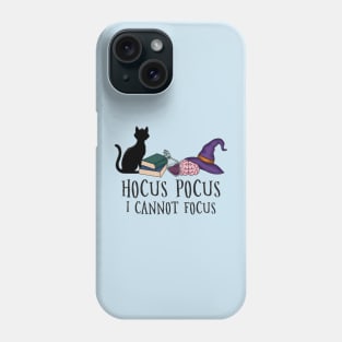 Hocus Pocus I Cannot Focus | Funny ADHD Phone Case