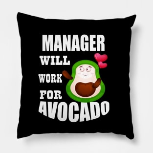 Manager Will Work for Avocado Pillow