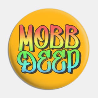 Mobb Deep //// Hip Hop Typography Design Pin