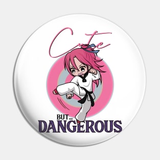 Cute But Dangerous Pin