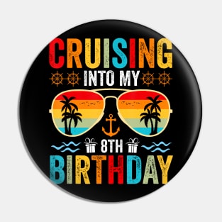 Cruising Into My 8th Birthday Family Cruise 8 Birthday Pin