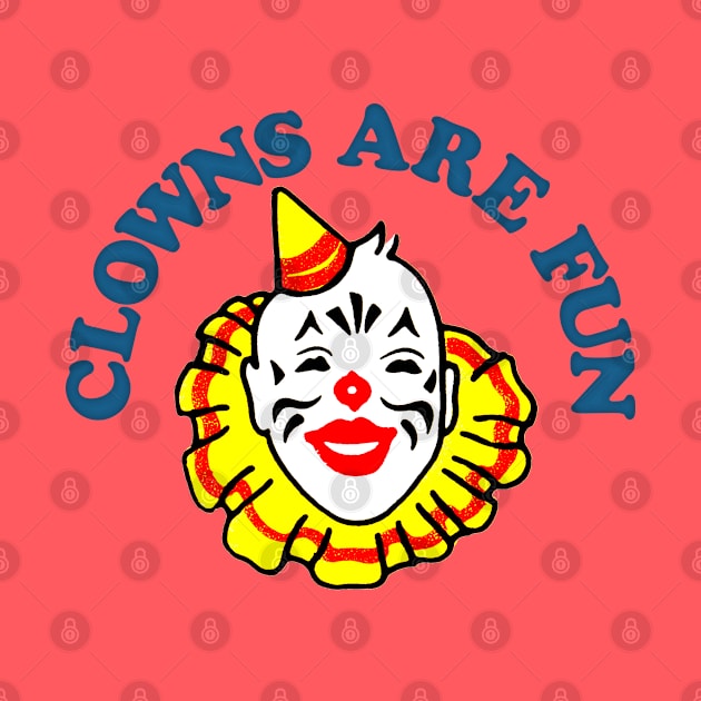 Clowns Are Fun by DankFutura