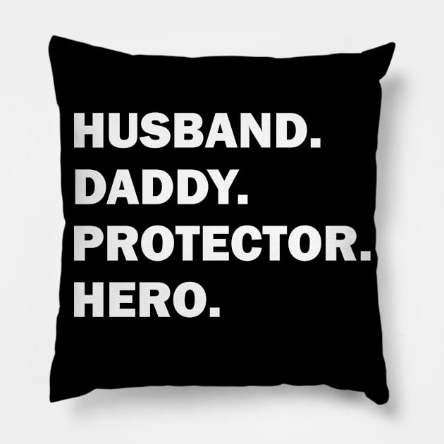 Husband Daddy Protector Hero Pillow by Tshirt114