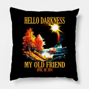 Hello Darkness My Old Friend, April 08 2024 Total Solar Eclipse Pillow