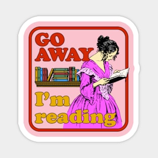 GO AWAY. I'm reading. Magnet