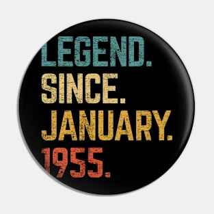 68th Birthday Gift 68 Year Old Legend Since January 1955 Pin