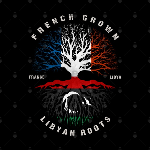 French Grown Libyan Roots Libya Flag by heart teeshirt