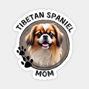 Tibetan Spaniel Mom Dog Breed Lover Portrait Magnet