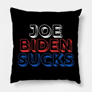 Joe Biden Sucks 2020 Pillow