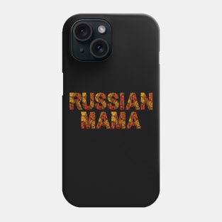 Russian Mama with Traditional Ornamental Letters Phone Case