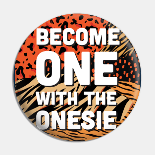 Become One with the Onesie Pin